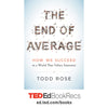 The End of Average: How We Succeed in a World That Values Sameness